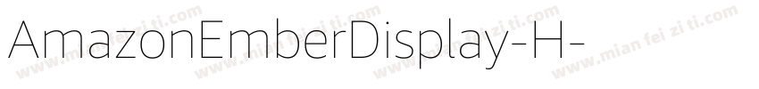 AmazonEmberDisplay-H字体转换