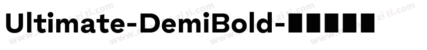 Ultimate-DemiBold字体转换