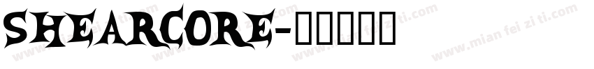 SHEARCORE字体转换