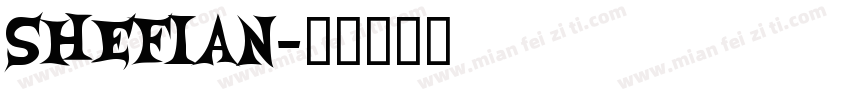 shefian字体转换
