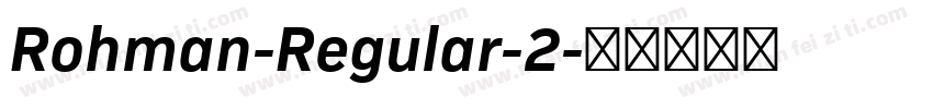 Rohman-Regular-2字体转换
