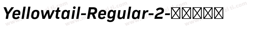 Yellowtail-Regular-2字体转换