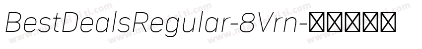 BestDealsRegular-8Vrn字体转换