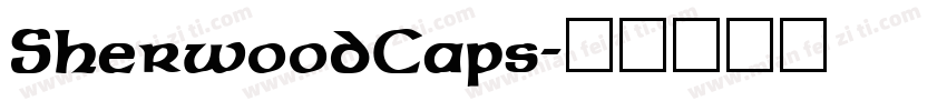 SherwoodCaps字体转换