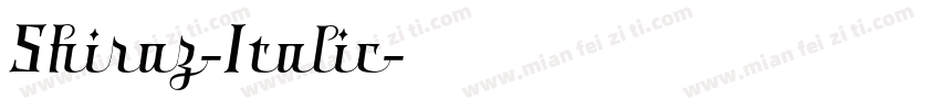 Shiraz-Italic字体转换