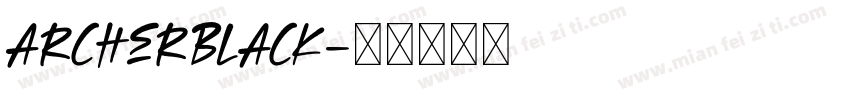 ArcherBlack字体转换
