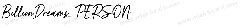 BillionDreams_PERSON字体转换