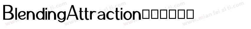 BlendingAttraction字体转换