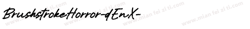 BrushstrokeHorror-dEnX字体转换