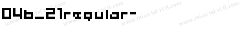04b_21regular字体转换