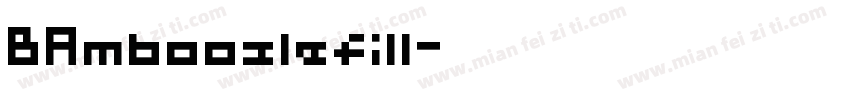 BAmboozlefill字体转换