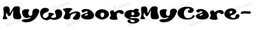 MywhaorgMyCare字体转换