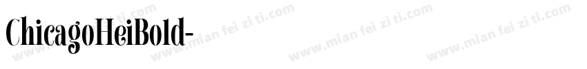 ChicagoHeiBold字体转换