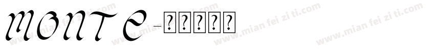monte字体转换