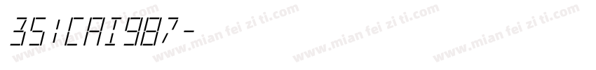 351CAI987字体转换