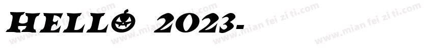 hello，2023字体转换