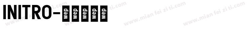 INITRO字体转换