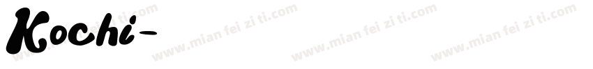 Kochi字体转换