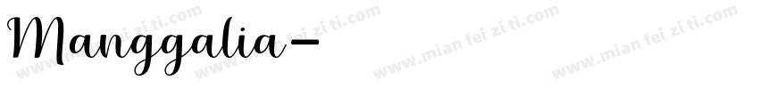 Manggalia字体转换