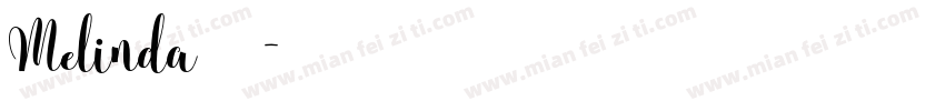 Melinda字体下载字体转换