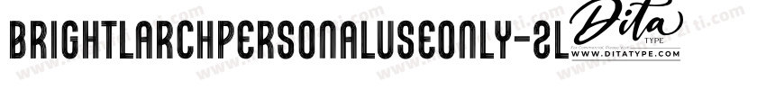 BrightLarchPersonalUseOnly-zL8l字体转换