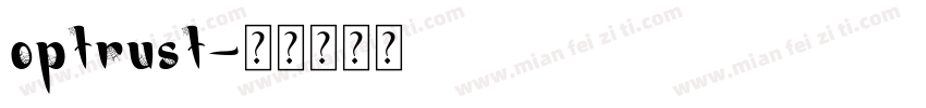 optrust字体转换