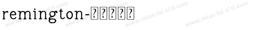 remington字体转换