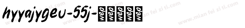 hyyajygeu-55j字体转换