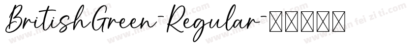 BritishGreen-Regular字体转换
