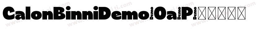 CalonBinniDemo-Oa1P字体转换