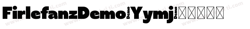 FirlefanzDemo-Yymj字体转换