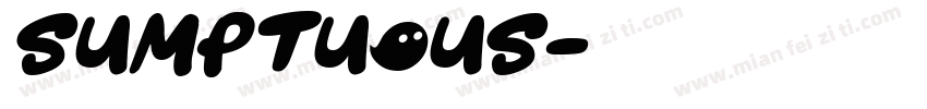 Sumptuous字体转换