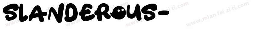 Slanderous字体转换