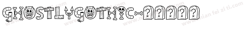 ghostlygothic字体转换