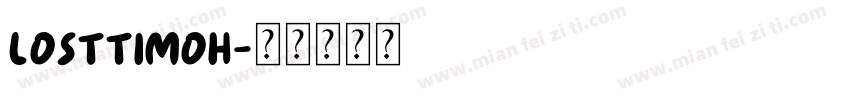 Losttimoh字体转换