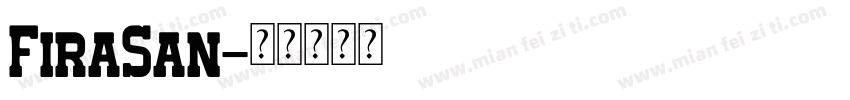 FiraSan字体转换