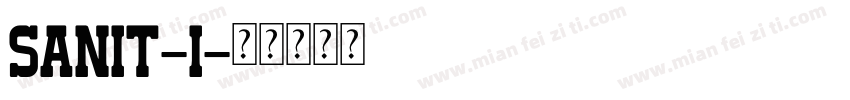 SANIT-I字体转换