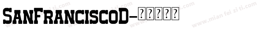 SanFranciscoD字体转换