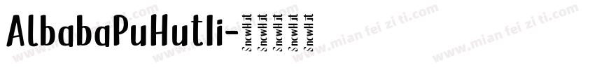 AlbabaPuHutIi字体转换
