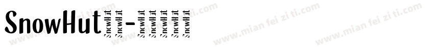 SnowHut字体字体转换
