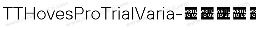 TTHovesProTrialVaria字体转换