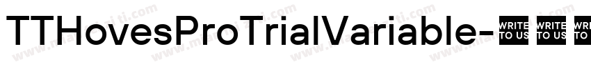TTHovesProTrialVariable字体转换