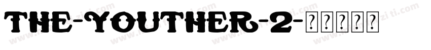 The-Youther-2字体转换