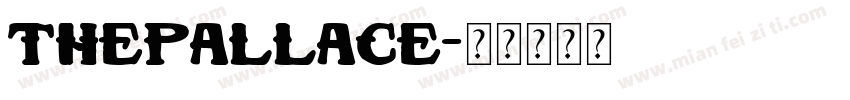 ThePallace字体转换