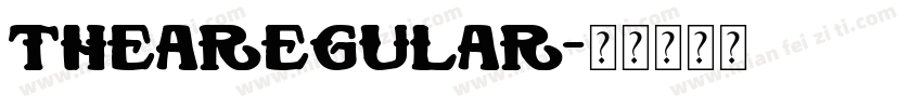 thearegular字体转换