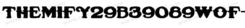 themify29b39089wof字体转换