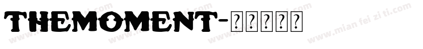 themoment字体转换