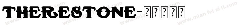 therestone字体转换