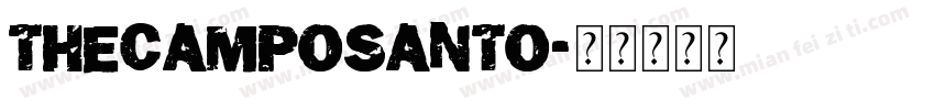 thecamposanto字体转换