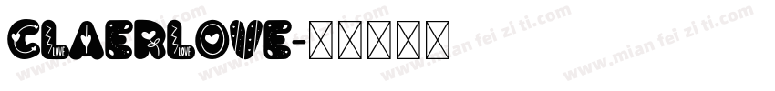 ClaerLove字体转换